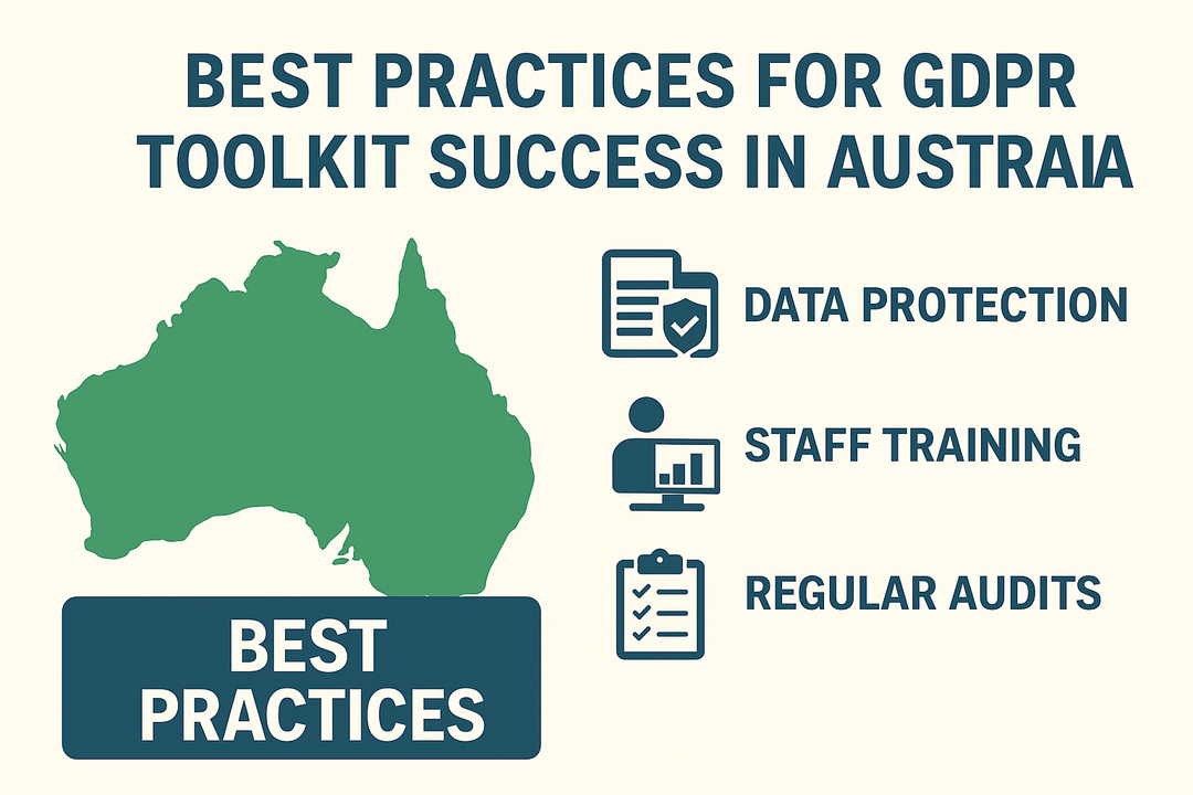 Best Practices For GDPR Toolkit Success In Australia