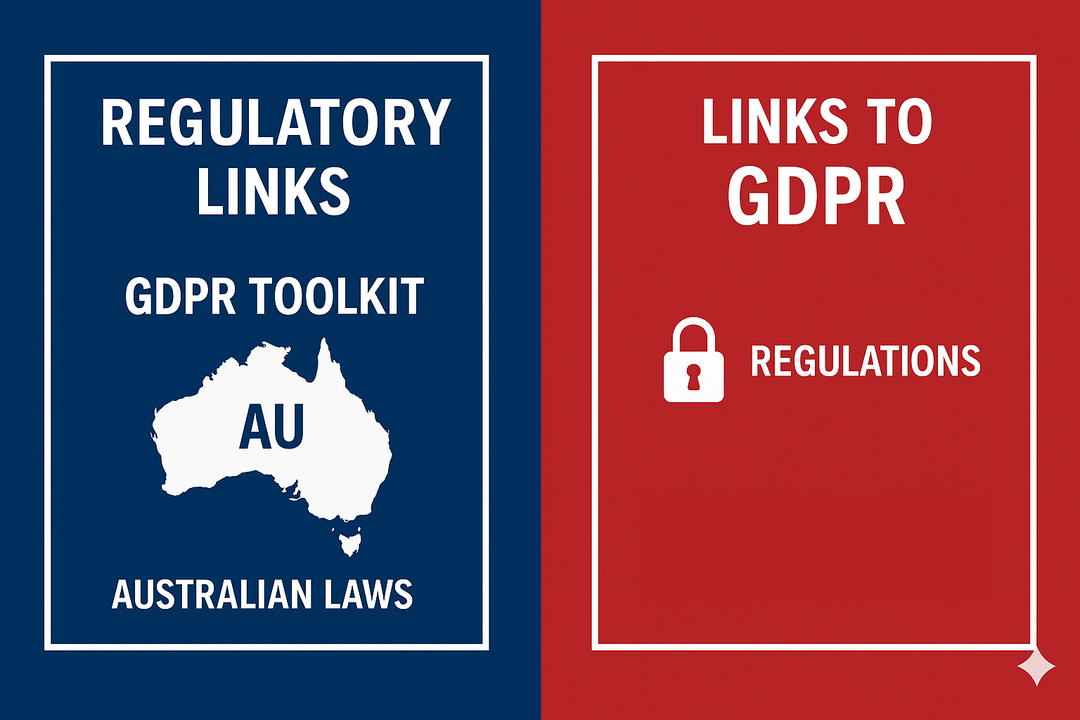 Regulatory Links: GDPR Toolkit And Australian Laws