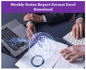 Weekly Status Report Format Excel Download